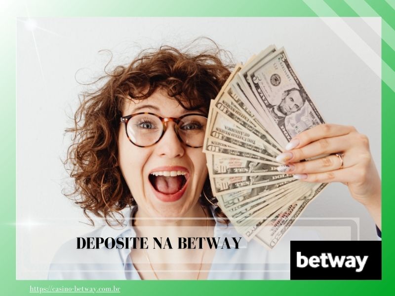 Como depositar dinheiro na Betway